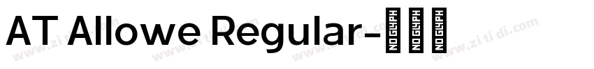 AT Allowe Regular字体转换